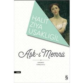 Aşk-ı Memnu - Halid Ziya Uşaklıgil