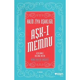 Aşk-ı Memnu Orijinal Metin - halit ziya usakligil