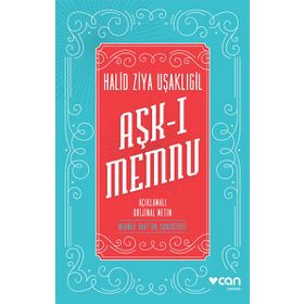 Aşk-ı Memnu Orijinal Metin - halit ziya usakligil