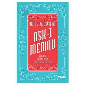Aşk-ı Memnu Orijinal Metin - halit ziya usakligil