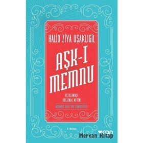 Aşk-ı Memnu Orijinal Metin - halit ziya usakligil