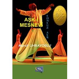 Aşk-ı Mesnevi - murat ugraoglu