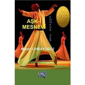 Aşk-ı Mesnevi - murat ugraoglu