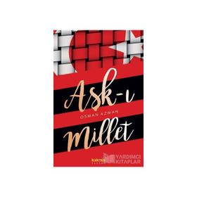 Aşk-ı Millet - Osman Azman