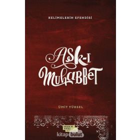 Aşk-ı Muhabbet Ümit Yüksel