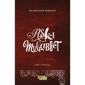Aşk-ı Muhabbet Ümit Yüksel