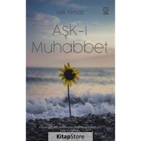 Aşk-ı Muhabbet - Veli Yılmaz