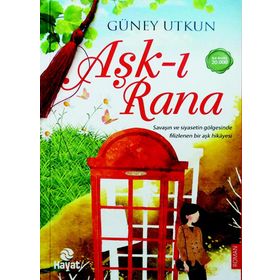 Aşk-ı Rana - Güney Utkun
