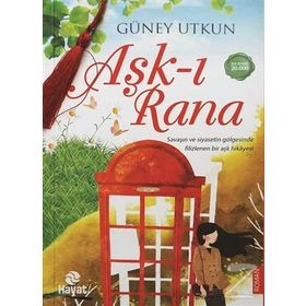 Aşk-ı Rana - Güney Utkun