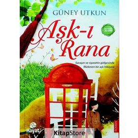 Aşk-ı Rana - Güney Utkun