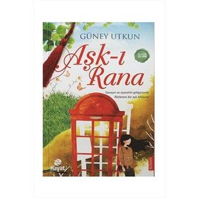 Aşk-ı Rana - Güney Utkun