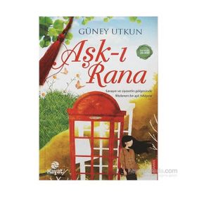 Aşk-ı Rana - Güney Utkun