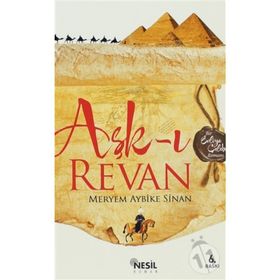 AŞK-I REVAN - MERYEM AYBIKE SINAN