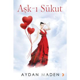 Aşk-ı Sükut - Aydan Maden