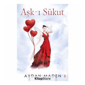 Aşk-ı Sükut - Aydan Maden