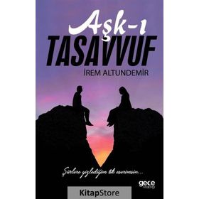 Aşk-ı Tasavvuf - İrem Altundemir