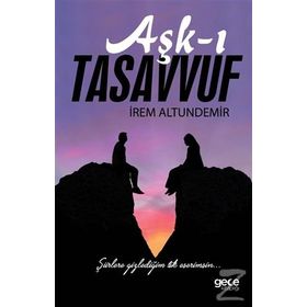Aşk-ı Tasavvuf - İrem Altundemir
