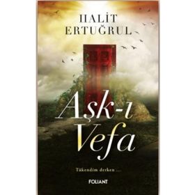 Aşk-ı Vefa - Halit Ertuğrul