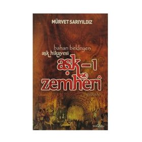 AŞK-I ZEMHERI - MÜRVET SARIYILDIZ