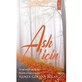 Aşk İçin - Hamza Gökhan Beran