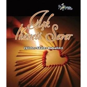 AŞK İHANETI SEVER - AHMET ÇABUK