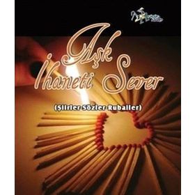 AŞK İHANETI SEVER - AHMET ÇABUK
