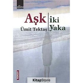 Aşk İki Yaka - Ümit Tektaş