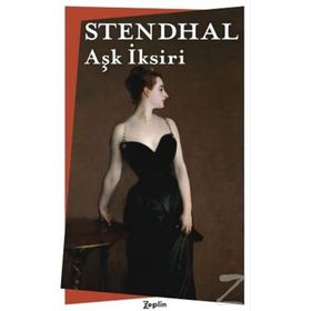 Aşk İksiri - Henri Stendhal