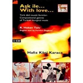 AŞK İLE WITH LOVE - HAFIZ KANI KARACA