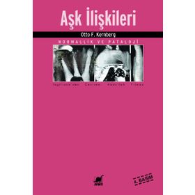 AŞK İLİŞKİLERİ - OTTO F. KERNBERG