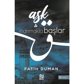 Aşk İnanmakla Başlar - Fatih Duman