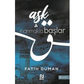 Aşk İnanmakla Başlar - Fatih Duman