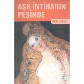 AŞK İNTIHARIN PEŞINDE - GENEL