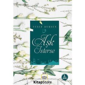 AŞK İSTERSE - YUSUF DURSUN
