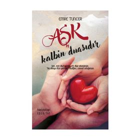 Aşk Kalbin Duasıdır - Emre Tuncer