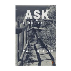 Aşk Kimde Kaldı? - Elmas Funda Sarı