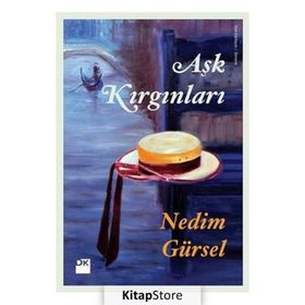 Aşk Kırgınları - Nedim Gürsel