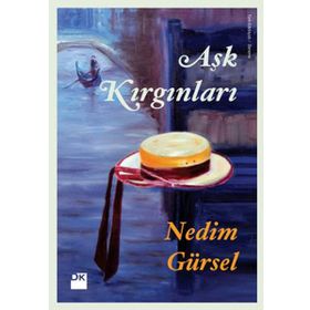 Aşk Kırgınları - Nedim Gürsel