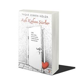 Aşk Kokan Şiirler - Yaşar Zerrin Kölük