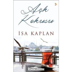 Aşk Kokusu - İsa Kaplan