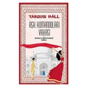 Aşk Komandoları Vakası - Tarquin Hall