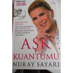 AŞK KUANTUMU - NURAY SAYARI
