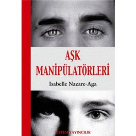 AŞK MANİPÜLATÖRLERİ - ISABELLA NAZARE-AGA