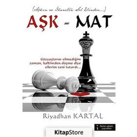 AŞK MAT - RIYADHAN KARTAL