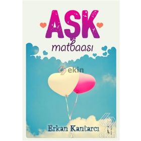 Aşk Matbaası - Erkan Kantarcı