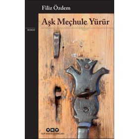 Aşk Meçhule Yürür - Filiz Özdem