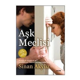 AŞK MECLISI - SINAN AKYÜZ