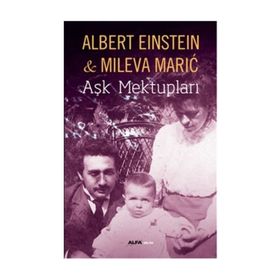 Aşk Mektupları - Mileva Maric Albert Einstein