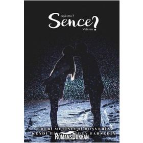 Aşk mı? Sence Vefa mı? - Okan Toy