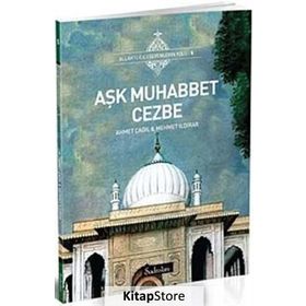 Aşk Muhabbet Cezbe - Ahmet Çağıl Mehmet